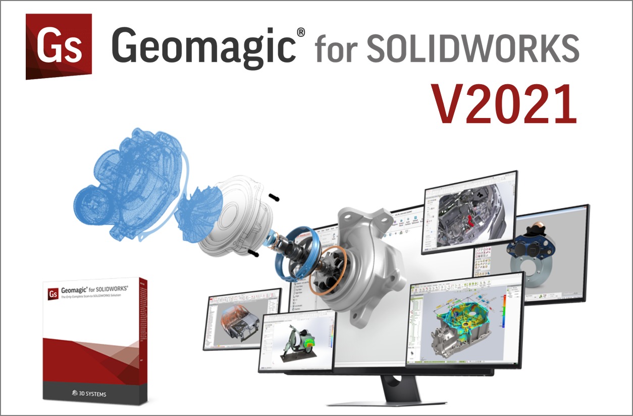 点群モデリングが強化されたGeomagic for solidworks V2021をリリース！